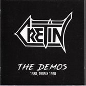 Cretin - The Demos 1988, 1989 & 1990 (CD)