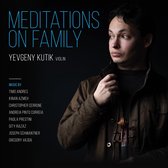 Yevgeny Kutik - Meditations On Family (CD)
