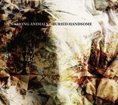 Men Among Animals - Buried Handsome (CD)