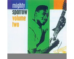 Mighty Sparrow - Volume Two (CD) (Remastered)
