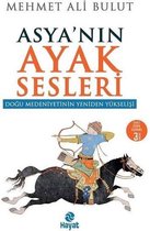 Asya'nın Ayak Sesleri Doğu Medeniyetinden Yeniden Yükselişi