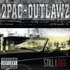 2Pac & The Outlawz - Still I Rise (CD)
