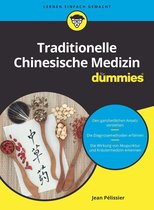 Für Dummies - Traditionelle Chinesische Medizin für Dummies