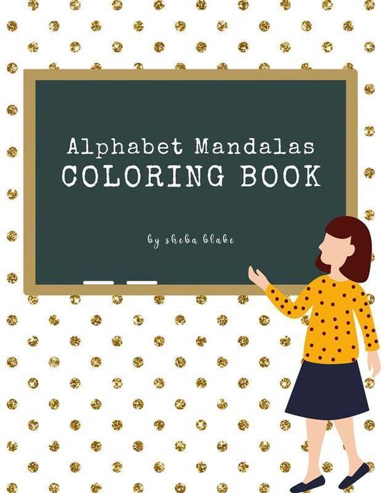 Alphabet Mandalas Coloring Book for Kids Ages 6+ (Printable  ... - cover