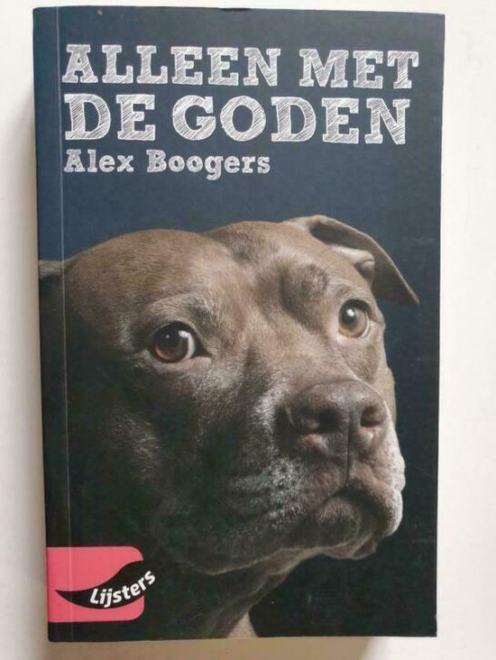 Alex Boogers - Alex Boogers, Alleen met de goden