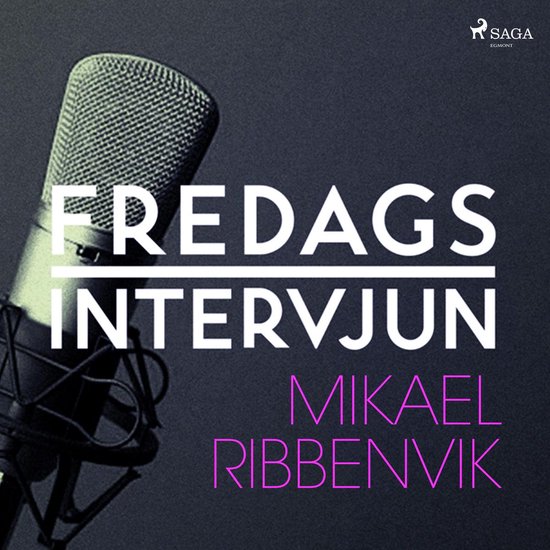 Fredagsintervjun - Mikael Ribbenvik - cover