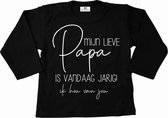 Shirt kind-Hoera mijn lieve papa is vandaag jarig-Maat 80