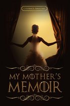 My Mother’s Memoir