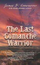 Last Comanche Warrior