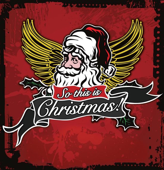 Kerstsingle hoes met een rood, gescheurd uiterlijk. Kerstman met gouden vleugels en de tekst 'So this is Christmas!' op een banner.