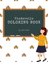 Cinderella Coloring Book for Kids Ages 3+ (Printable Version)