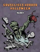 Gruseliges Horror Halloween Malbuch
