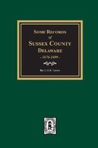 Some Records of Sussex County, Delaware