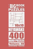 The Big Book of Logic Puzzles-The Big Book of Logic Puzzles - Heyawake 400 Hard (Volume 58)