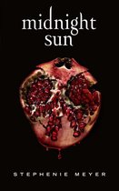 Midnight Sun - Saga Twilight