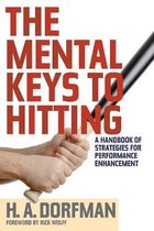Mental Keys To Hitting