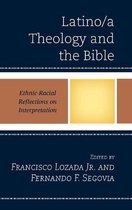 Latino/a Theology and the Bible