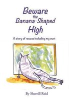 Beware the Banana-Shaped High