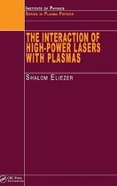 The Interaction of High-Power Lasers with Plasmas