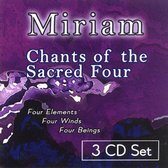 Chants of the Sacred Four (by Miriam Maron)