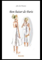 Collection Classique / Edilivre - Bon baiser de Paris