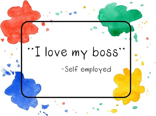 ‘I love my boss’ – Self employed – Wenskaart met envelop – Grappige teksten – Engels – Motivatie – Wijsheden