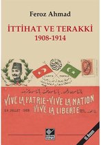 İttihat ve Terakki 1908-1914