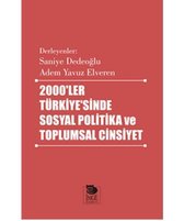 2000'ler Türkiye'sinde Sosyal Politika ve Toplumsal Cinsiyet