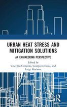 Urban Heat Stress and Mitigation Solutions