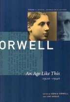 George Orwell: The Collected Essays, Journalism and Letters: v. 1