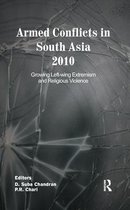 Armed Conflicts in South Asia 2010