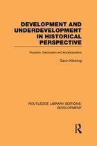 Development and Underdevelopment in Historical Perspective