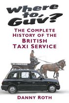 Omslag Where to, Guv?