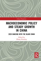 Macroeconomic Policy and Steady Growth in China
