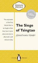 The Siege of Tsingtao: Penguin Special