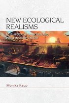Speculative Realism- New Ecological Realisms