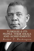 Tuskegee & Its People