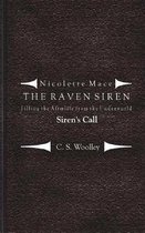 Filling the Afterlife from the Underworld: Siren's Call