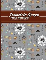 Isometric Graph Paper Notebook: 1 Inch Equilateral Triangle