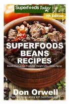 Superfoods Beans Recipes