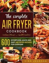 The Complete Air Fryer Cookbook