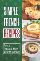 Simple French Recipes: French Classical Menu With Description