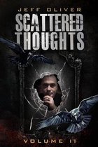 Scattered Thoughts- Scattered Thoughts