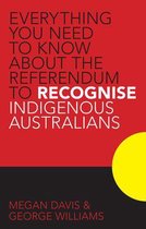 Everything You Need to Know About the Referendum to Recognise Indigenous Australians