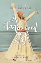 A Mirrored Life