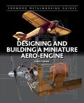 Designing & Building A Miniature Aero En