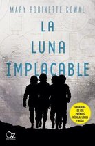 Luna Implacable, La