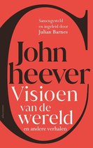 Boek cover Visioen van de wereld en andere verhalen van John Cheever