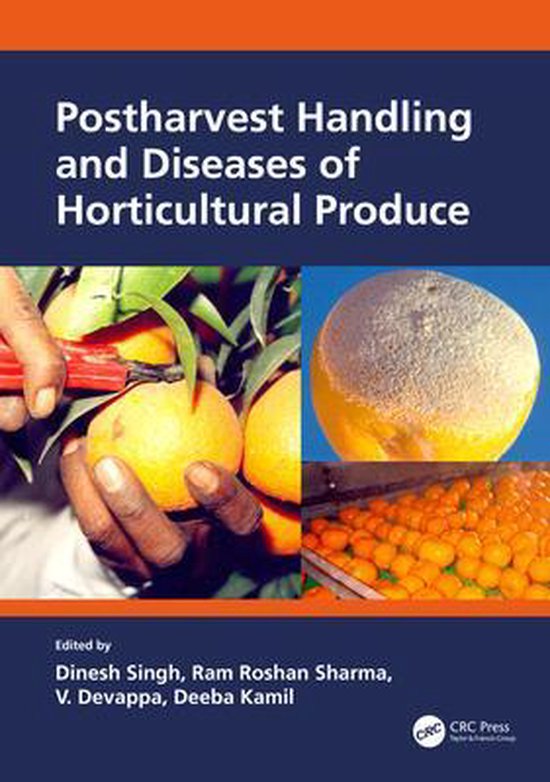 Postharvest Handling and Diseases of Horticultural Produce - cover