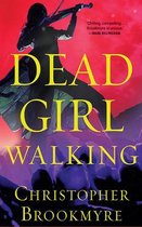 Dead Girl Walking